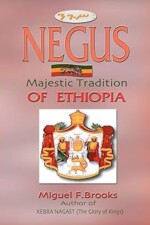 NEGUS Majestic Tradition of Ethiopia