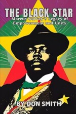The Black Star: Marcus Garvey’s Legacy of Empowerment and Unity